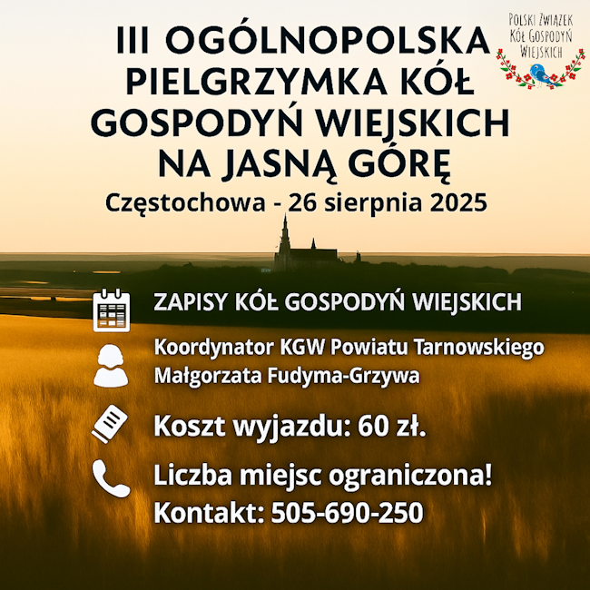Plakat z informacją terminu pielgrzymki i numerami kontaktowymi do koordynatora 